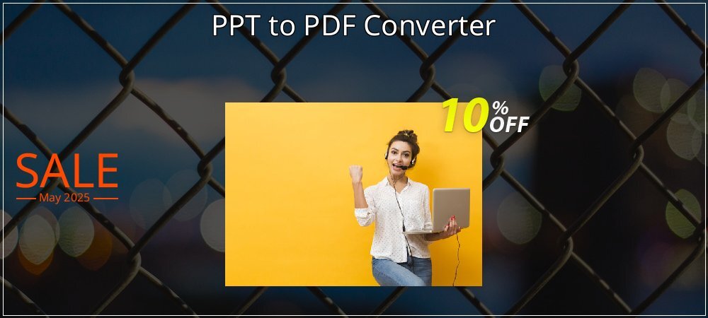 PPT to PDF Converter coupon on National Smile Day promotions