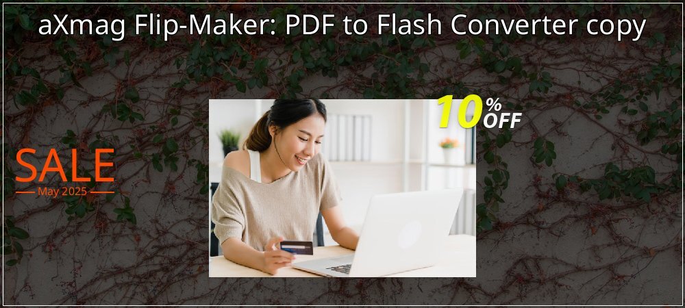 aXmag Flip-Maker: PDF to Flash Converter copy coupon on April Fools' Day deals