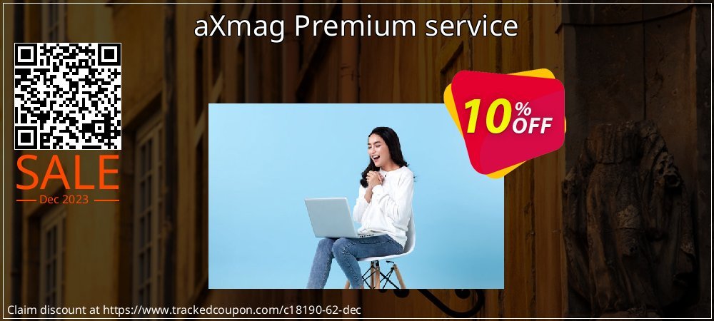 aXmag Premium service coupon on April Fools' Day offer