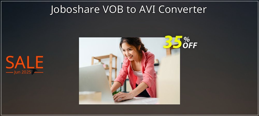 Joboshare VOB to AVI Converter coupon on Easter Day deals