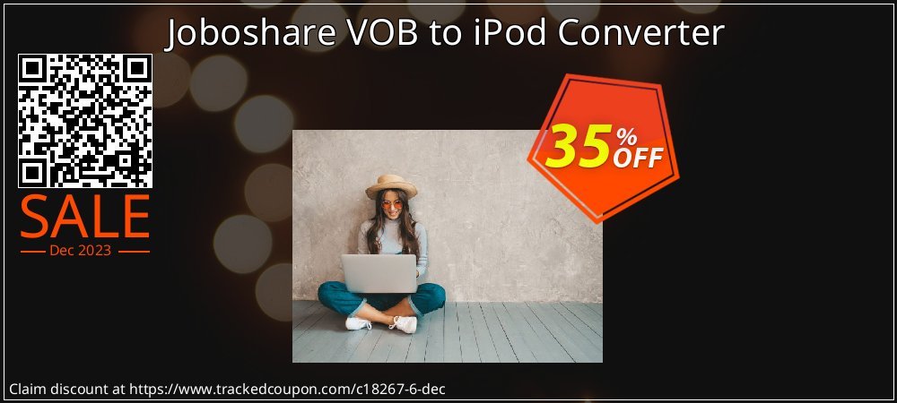Joboshare VOB to iPod Converter coupon on World Party Day offering sales