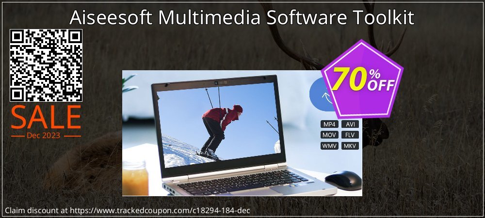 Get 70% OFF Aiseesoft Multimedia Software Toolkit discounts