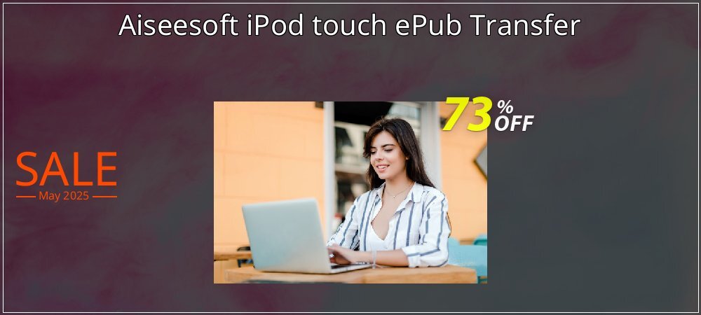 Aiseesoft iPod touch ePub Transfer coupon on National Smile Day promotions