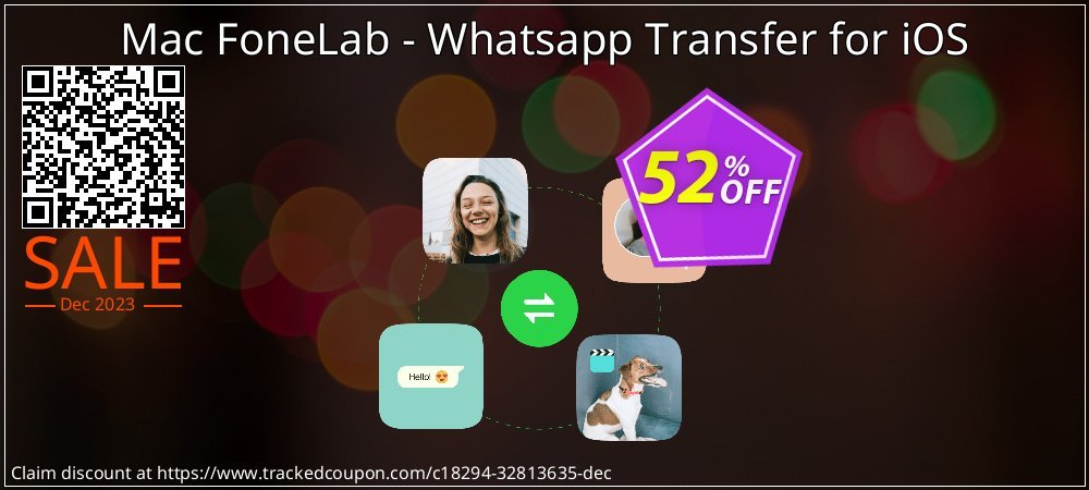 Mac FoneLab - Whatsapp Transfer for iOS coupon on National Walking Day discount