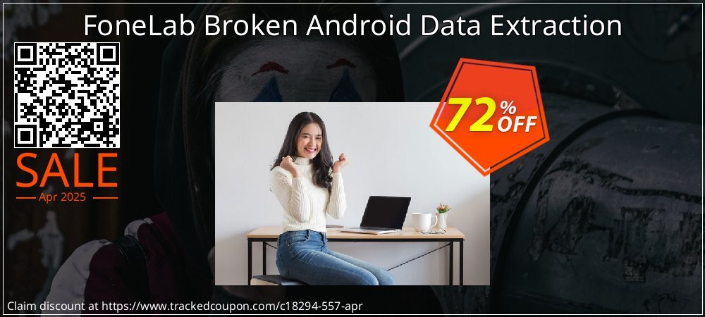 FoneLab Broken Android Data Extraction coupon on April Fools' Day discounts