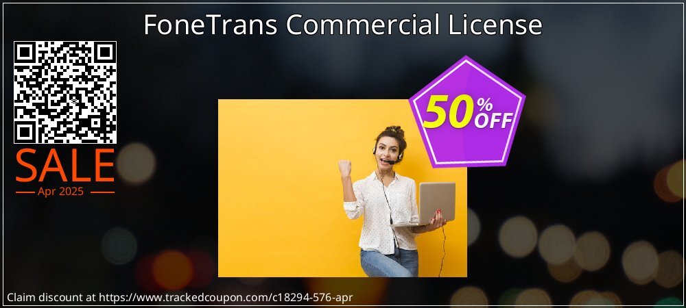 FoneTrans Commercial License coupon on World Party Day promotions