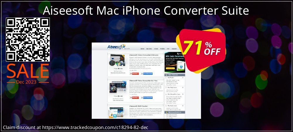 Get 70% OFF Aiseesoft Mac iPhone Converter Suite promotions