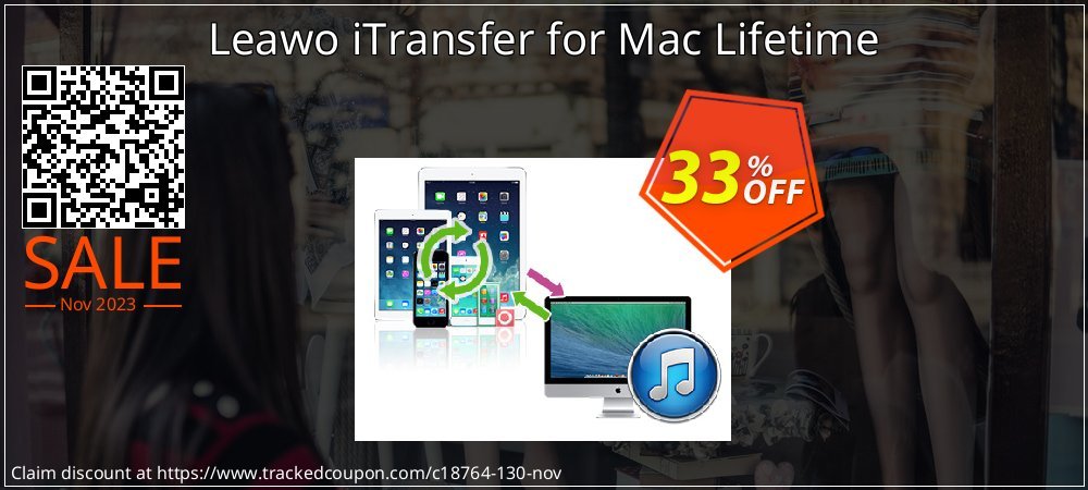 Leawo iTransfer for Mac Lifetime coupon on National Walking Day offering sales