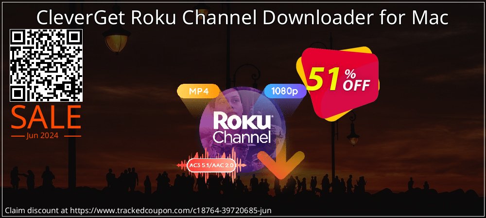 CleverGet Roku Channel Downloader for Mac coupon on Mother Day super sale