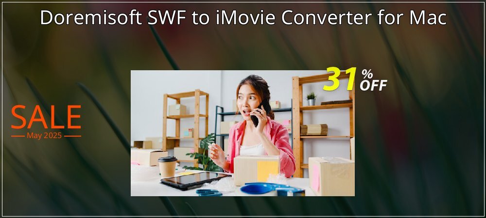 Doremisoft SWF to iMovie Converter for Mac coupon on National Loyalty Day discounts