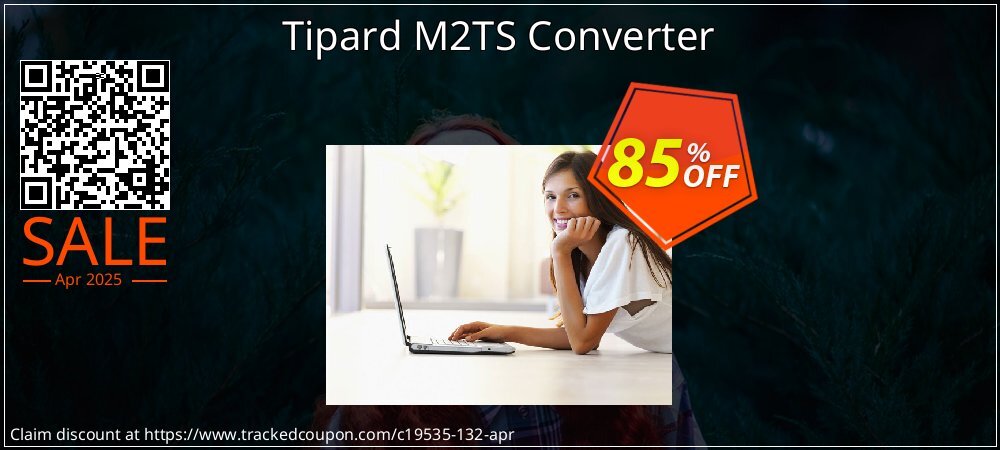 Tipard M2TS Converter coupon on April Fools' Day offering discount