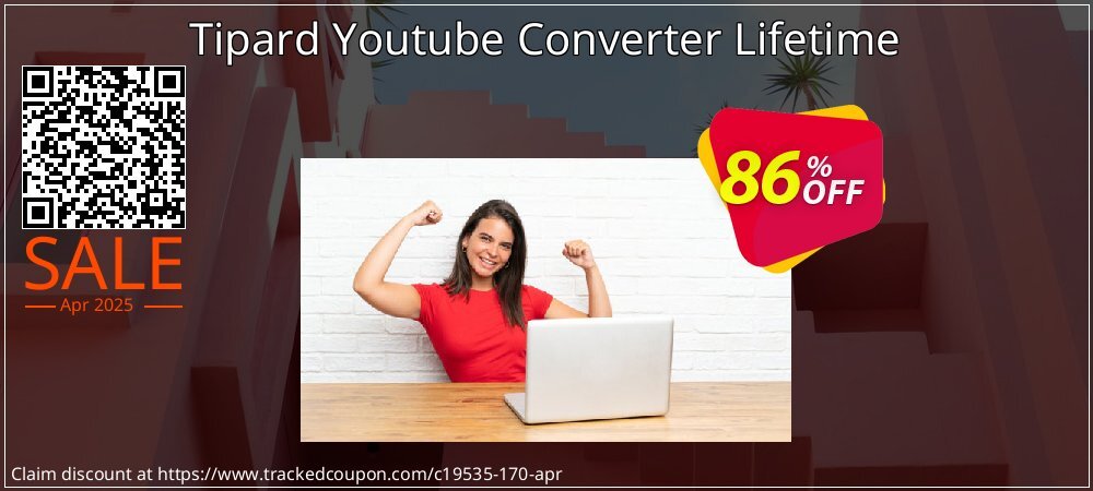 Tipard Youtube Converter Lifetime coupon on World Backup Day offering sales