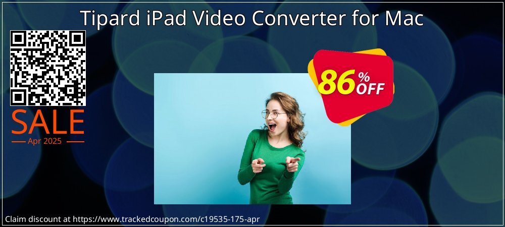 Tipard iPad Video Converter for Mac coupon on National Walking Day offer