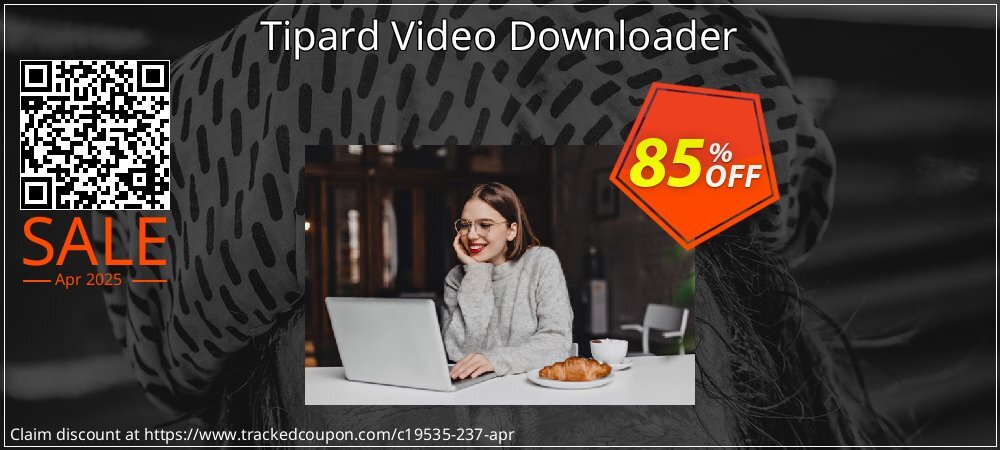 Tipard Video Downloader coupon on Working Day offer