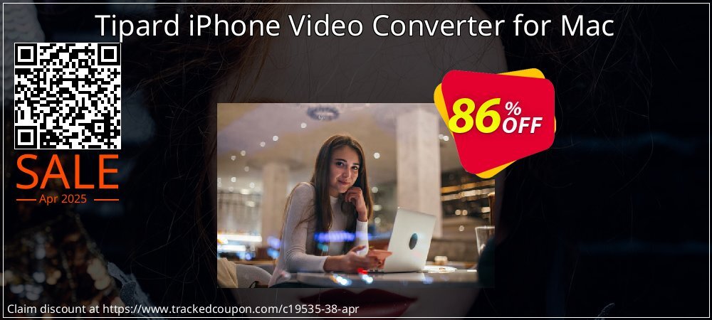 Tipard iPhone Video Converter for Mac coupon on Easter Day sales