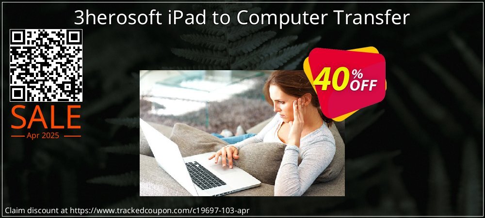 3herosoft iPad to Computer Transfer coupon on Easter Day offer