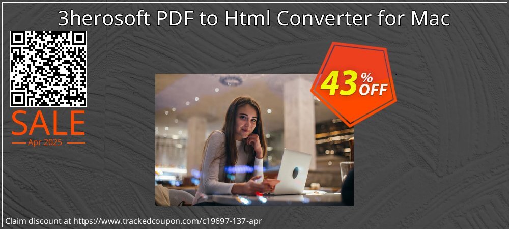 3herosoft PDF to Html Converter for Mac coupon on April Fools' Day sales