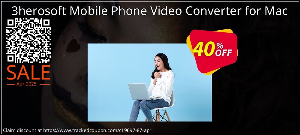 3herosoft Mobile Phone Video Converter for Mac coupon on April Fools' Day offering discount