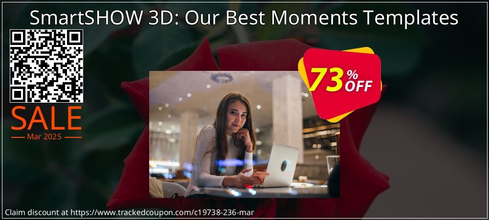 SmartSHOW 3D: Our Best Moments Templates coupon on World Party Day offering sales