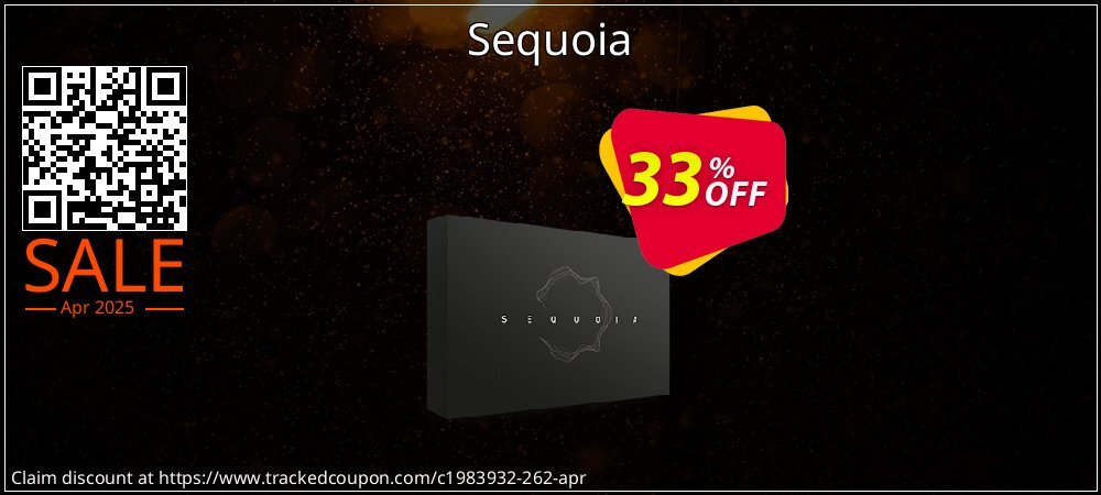 Sequoia coupon on April Fools' Day offer