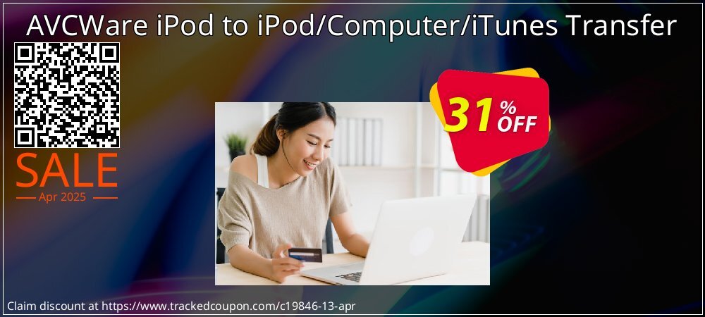 AVCWare iPod to iPod/Computer/iTunes Transfer coupon on Easter Day discounts