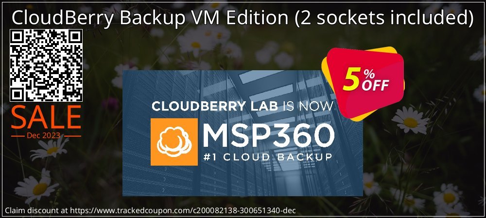 CloudBerry Backup VM Edition - 2 sockets included  coupon on National No Smoking Day offer
