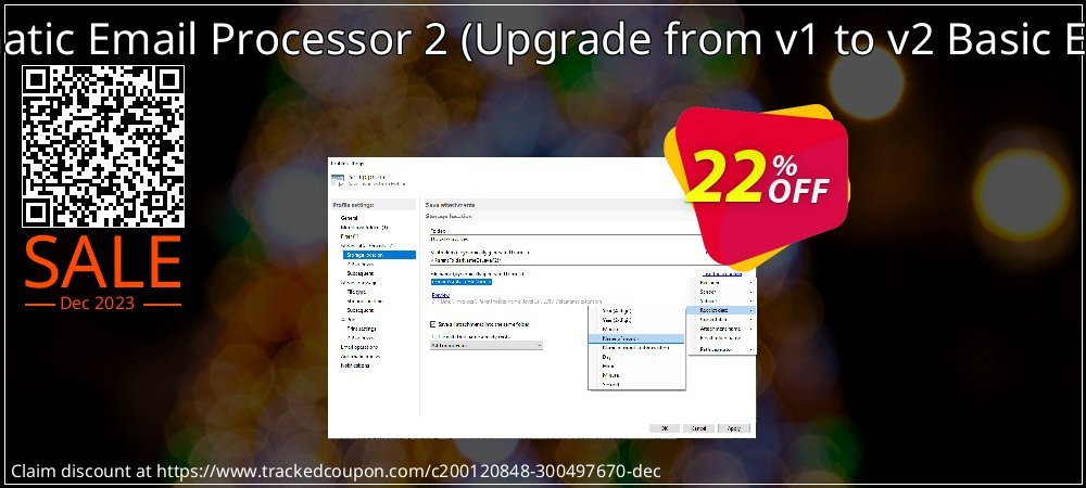 Automatic Email Processor 2 - Upgrade from v1 to v2 Basic Edition  coupon on National Walking Day sales