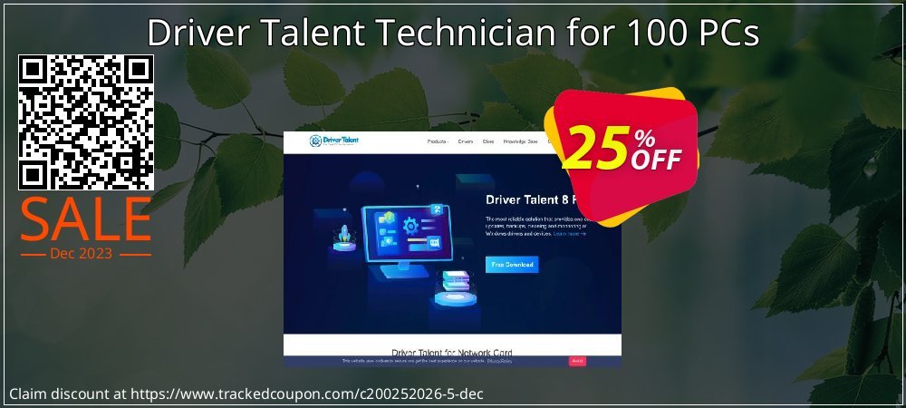 Driver Talent Technician for 100 PCs coupon on National Walking Day promotions