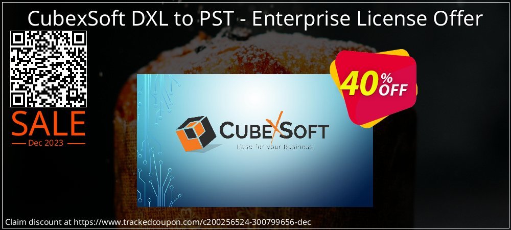 CubexSoft DXL to PST - Enterprise License Offer coupon on National Loyalty Day offer