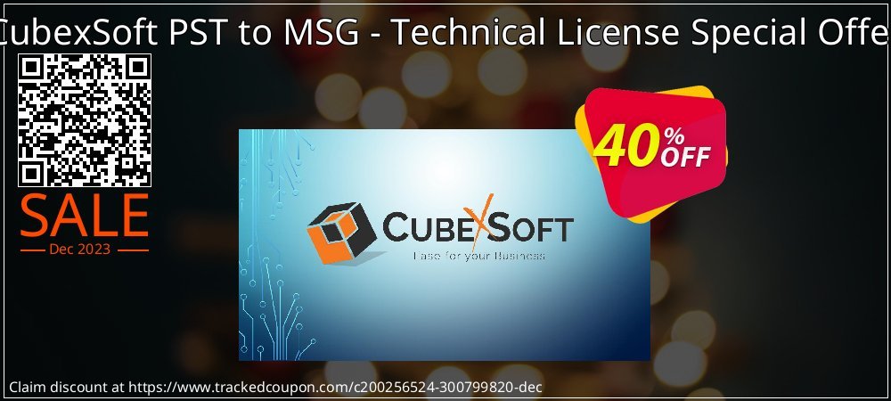 CubexSoft PST to MSG - Technical License Special Offer coupon on National Walking Day discount