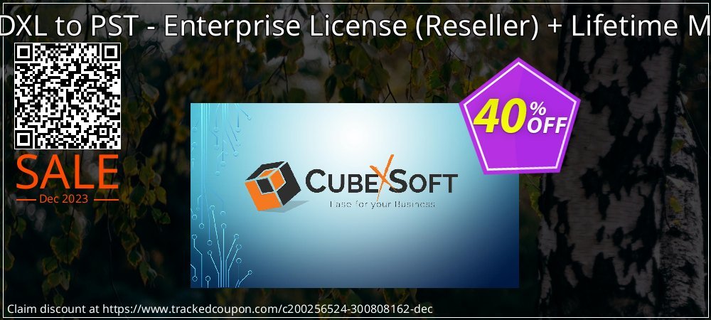CubexSoft DXL to PST - Enterprise License - Reseller + Lifetime Maintenance coupon on Working Day discount