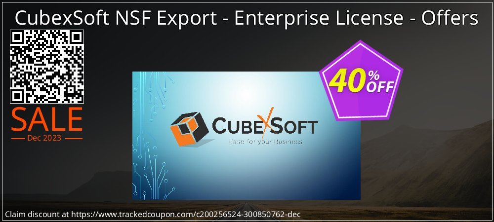 CubexSoft NSF Export - Enterprise License - Offers coupon on Working Day super sale