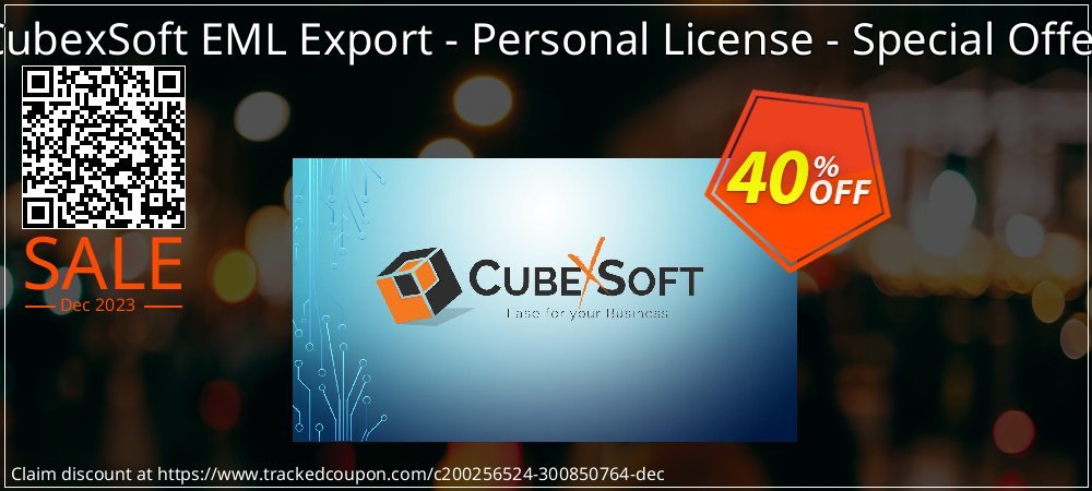 CubexSoft EML Export - Personal License - Special Offer coupon on World Password Day promotions