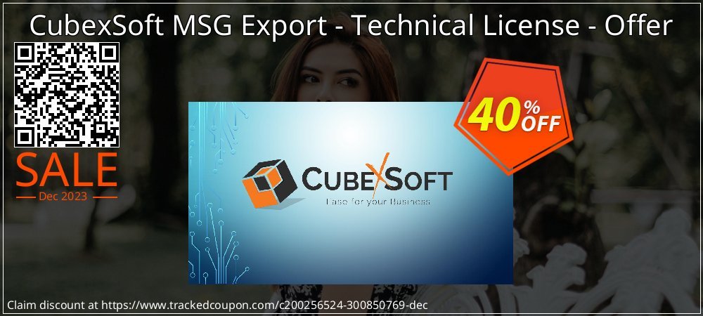 CubexSoft MSG Export - Technical License - Offer coupon on Tell a Lie Day discount