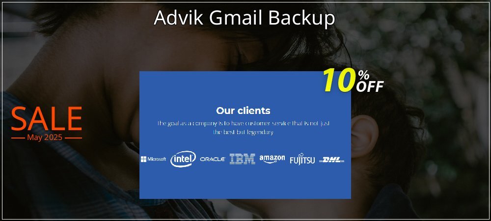 Advik Gmail Backup coupon on Mother Day discounts