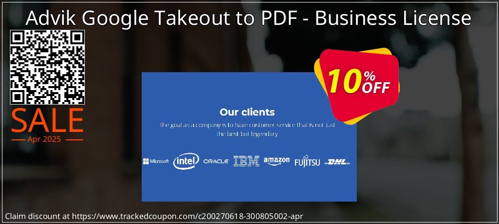 Advik Google Takeout to PDF - Business License coupon on Working Day offer
