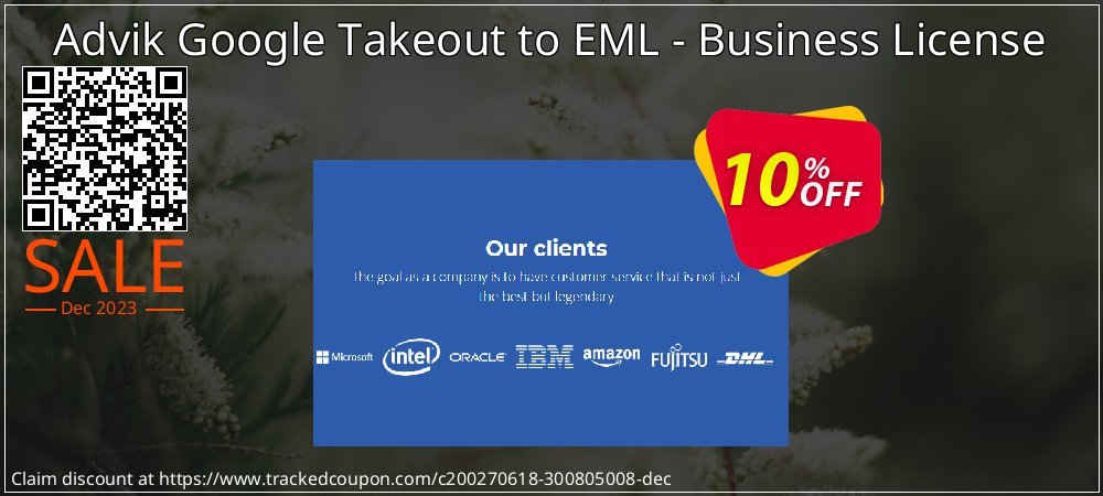 Advik Google Takeout to EML - Business License coupon on Virtual Vacation Day super sale