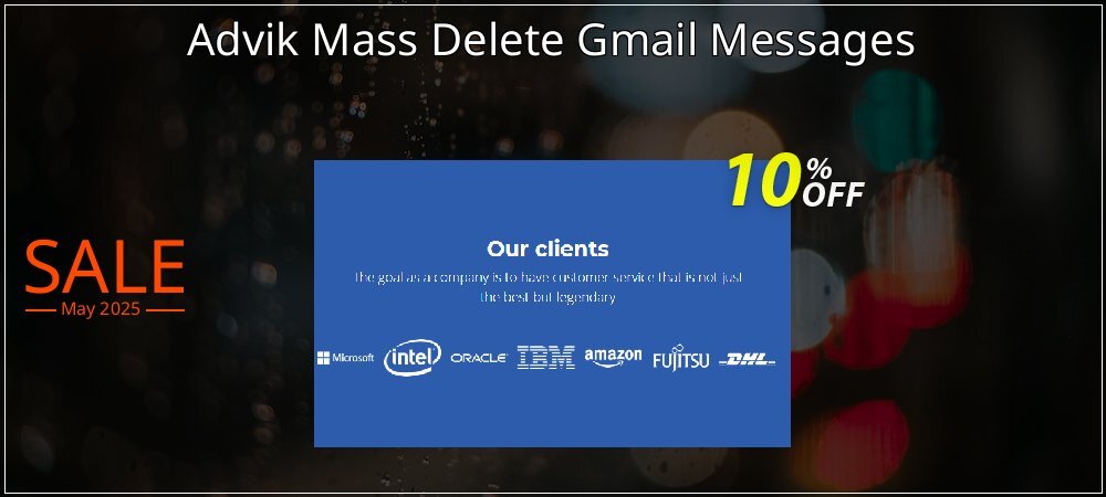 Advik Mass Delete Gmail Messages coupon on Easter Day discount