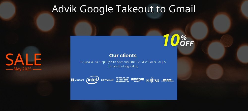 Advik Google Takeout to Gmail coupon on Tell a Lie Day offering discount