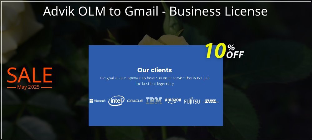 Advik OLM to Gmail - Business License coupon on Mother Day promotions