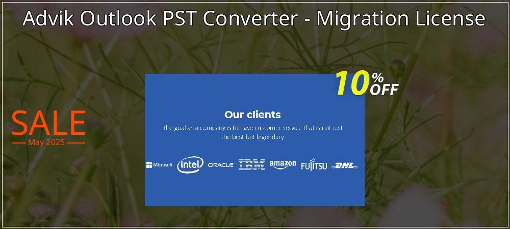 Advik Outlook PST Converter - Migration License coupon on Working Day discounts