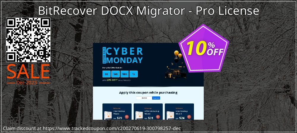 BitRecover DOCX Migrator - Pro License coupon on Working Day promotions