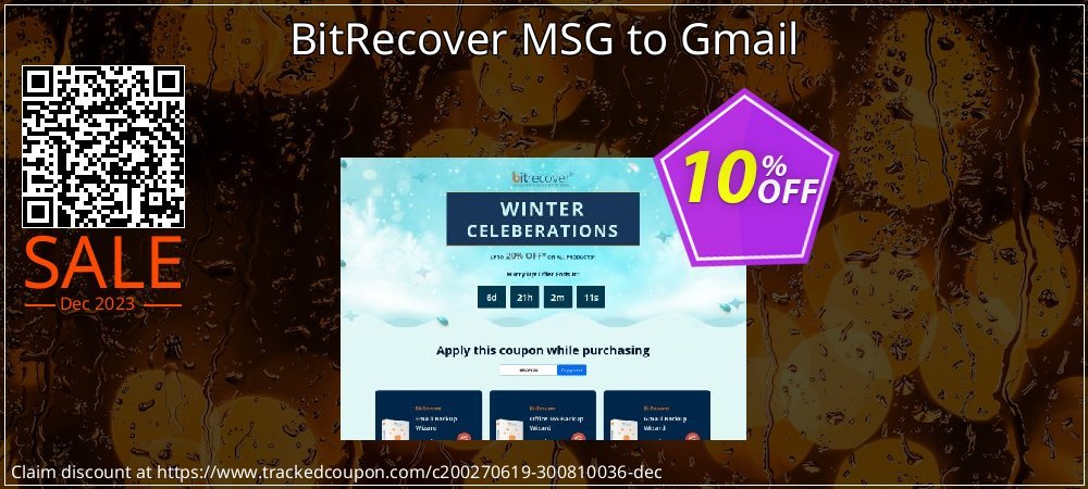 BitRecover MSG to Gmail coupon on World Party Day offering sales