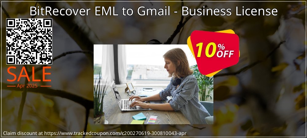 BitRecover EML to Gmail - Business License coupon on Virtual Vacation Day offer