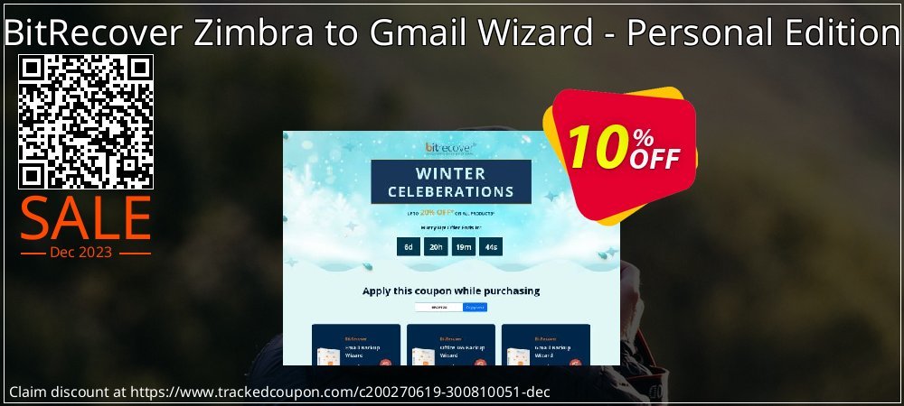 BitRecover Zimbra to Gmail Wizard - Personal Edition coupon on World Party Day offer