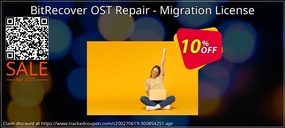 BitRecover OST Repair - Migration License coupon on World Party Day discount