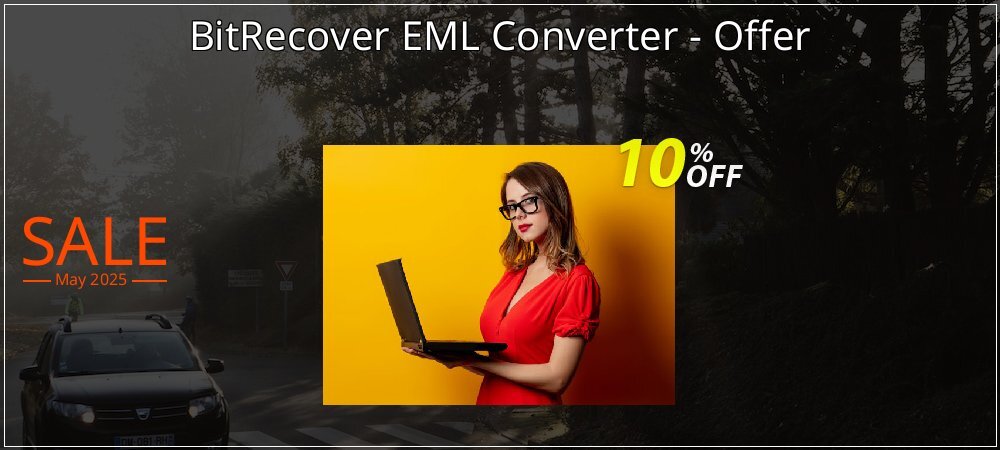 BitRecover EML Converter - Offer coupon on World Password Day super sale