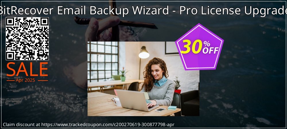 BitRecover Email Backup Wizard - Pro License Upgrade coupon on Constitution Memorial Day discounts