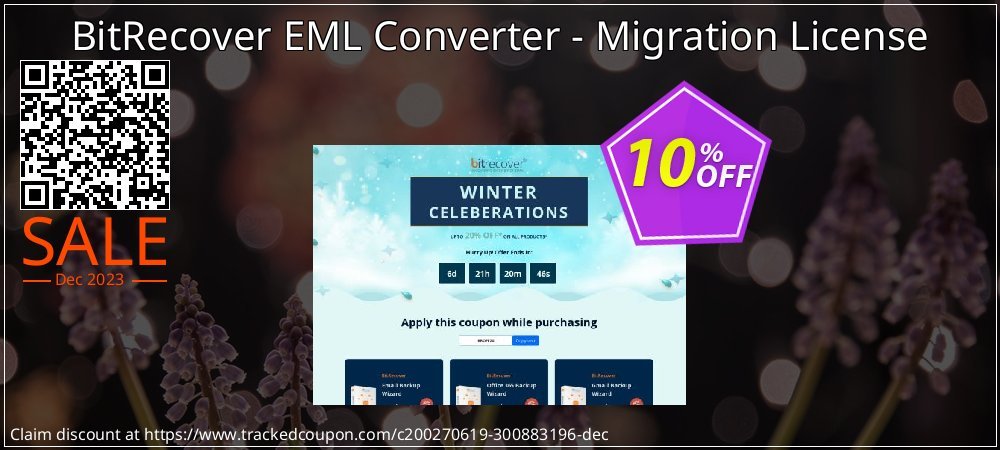 BitRecover EML Converter - Migration License coupon on World Party Day offering discount