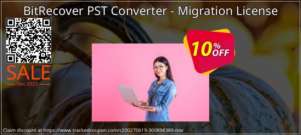 BitRecover PST Converter - Migration License coupon on Tell a Lie Day offering sales